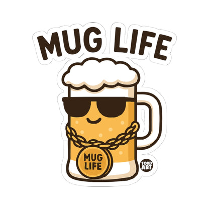 Mug Life Todd Art Sticker