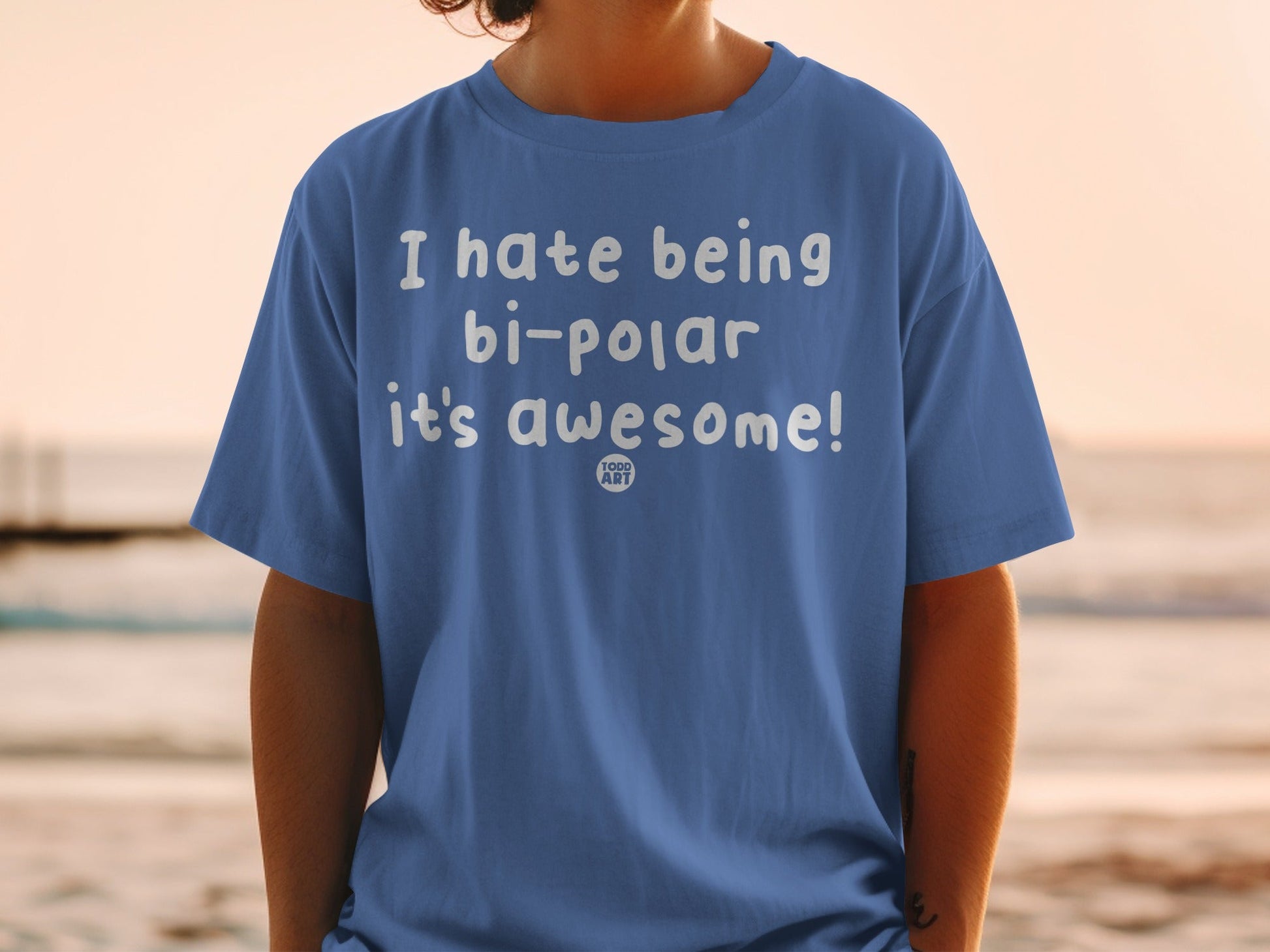 I Hate Being Bi-polar It's Awesome T-Shirt