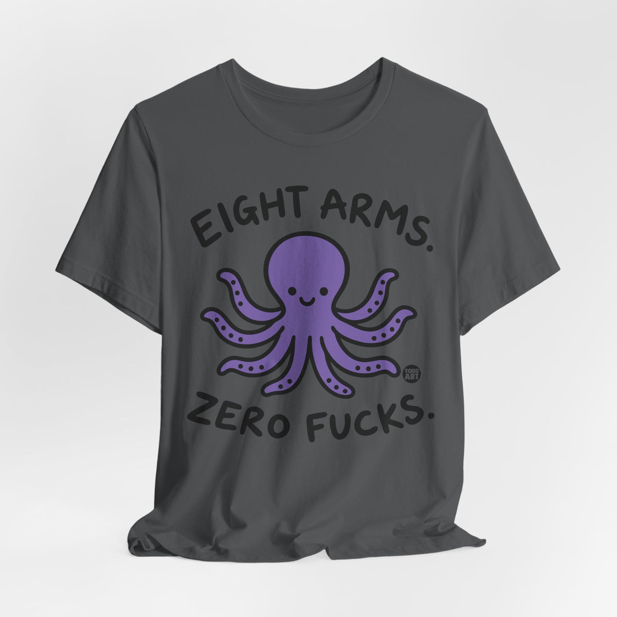 eight-arms-zero-fucks