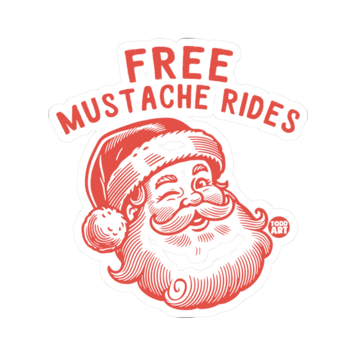 Free Mustache Rides Todd Art Sticker