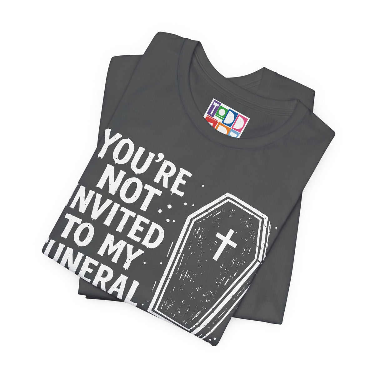 not-invited-my-funeral