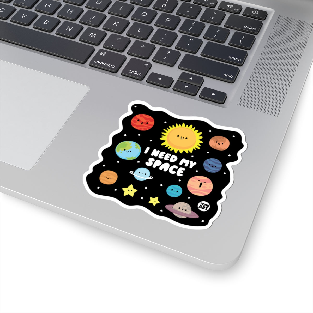 I Need Mt Space Todd Art Sticker