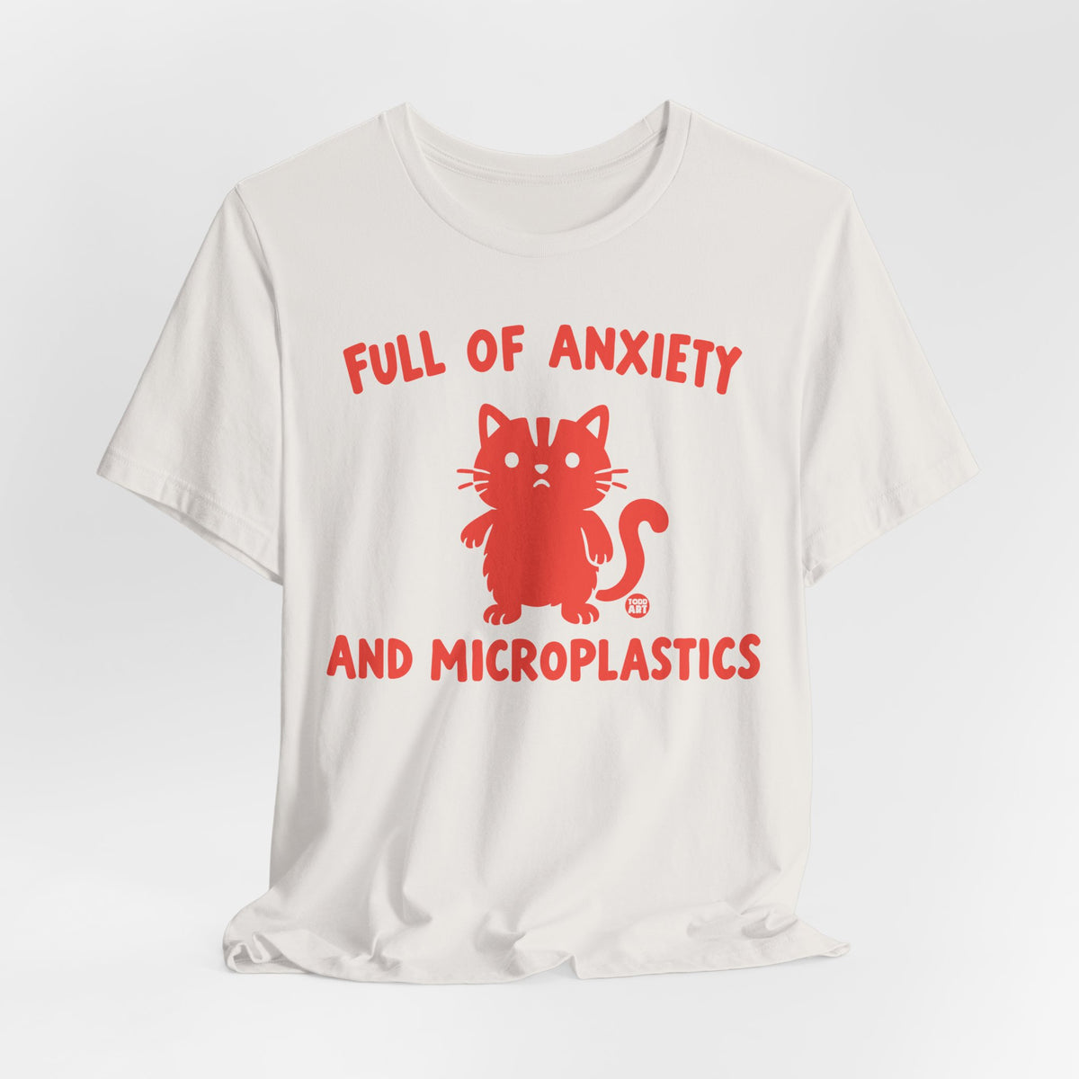 full of nxiety and microplastics