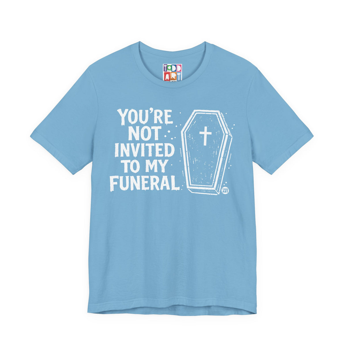 not-invited-my-funeral