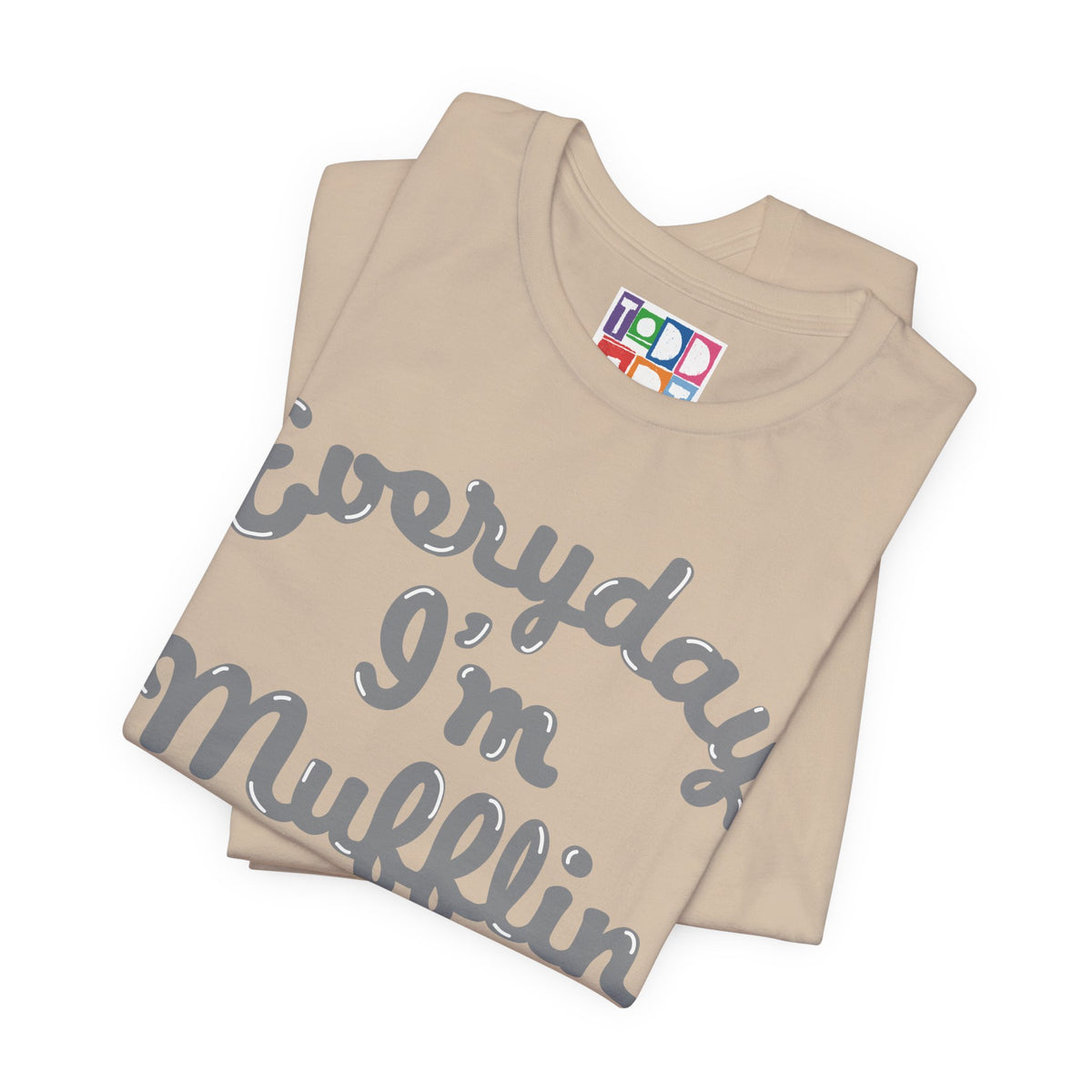 everyday-i'm-mufflin