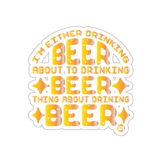 Funny Beer Drinking Quote Sticker