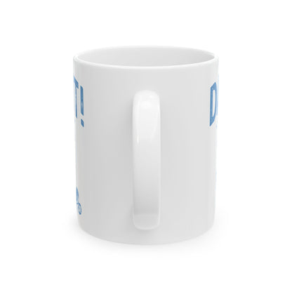 Damn It Todd Art Mug