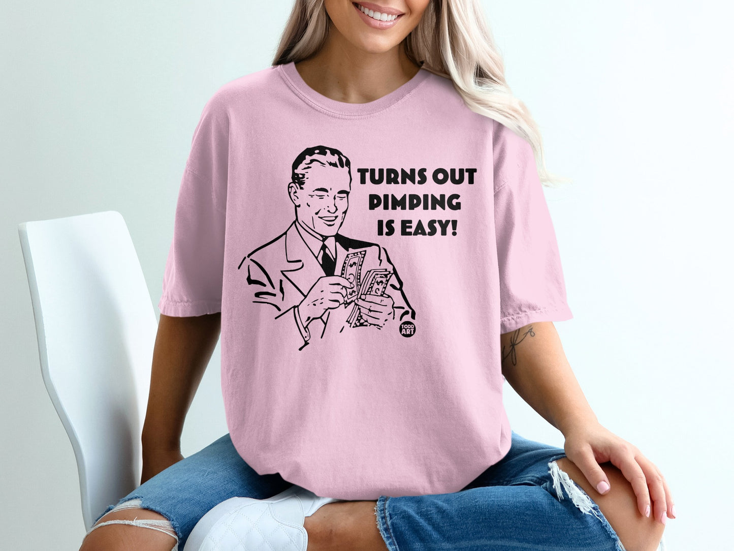 TURNS OUT PIMPING IS EASY! Graphic Sweatshirt