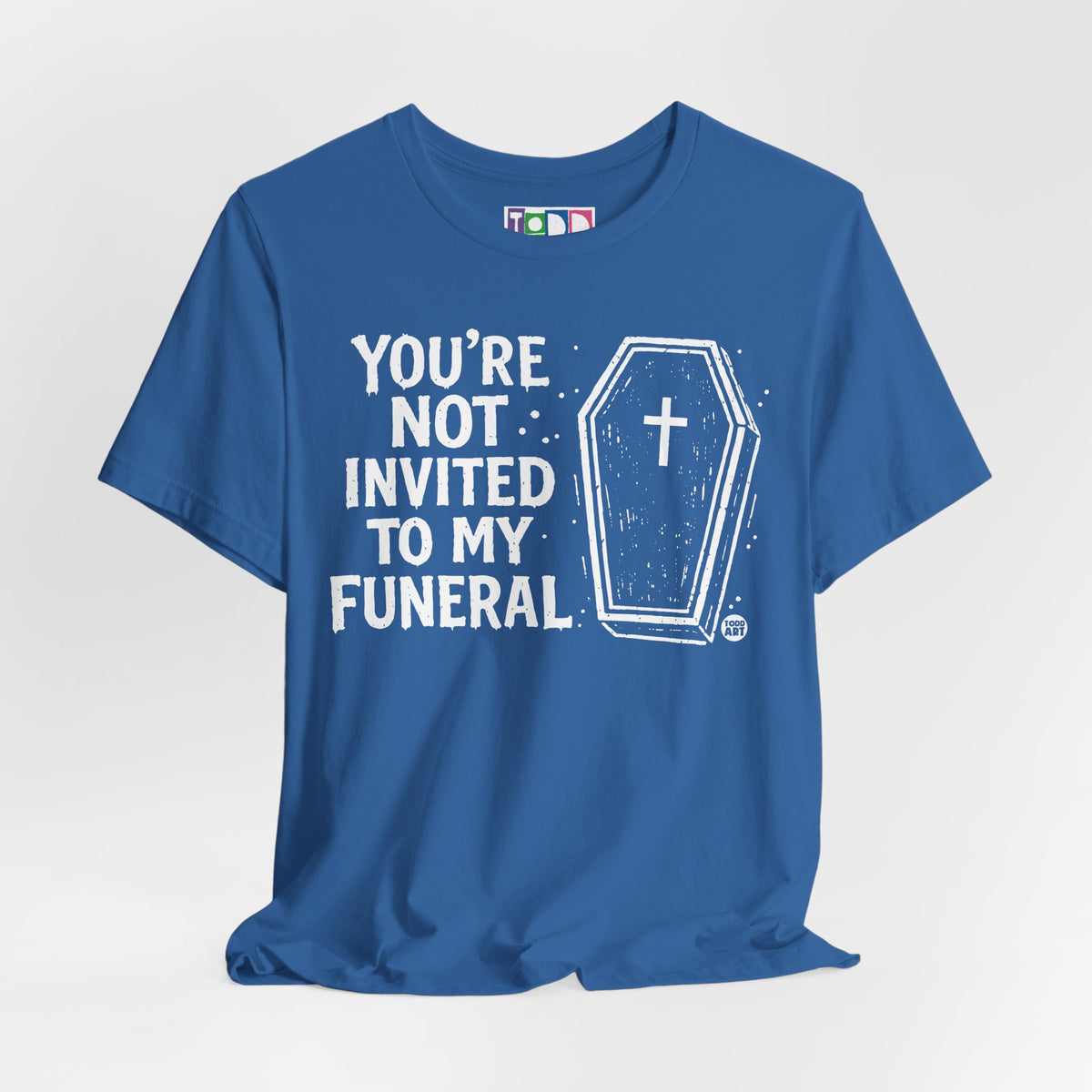 not-invited-my-funeral