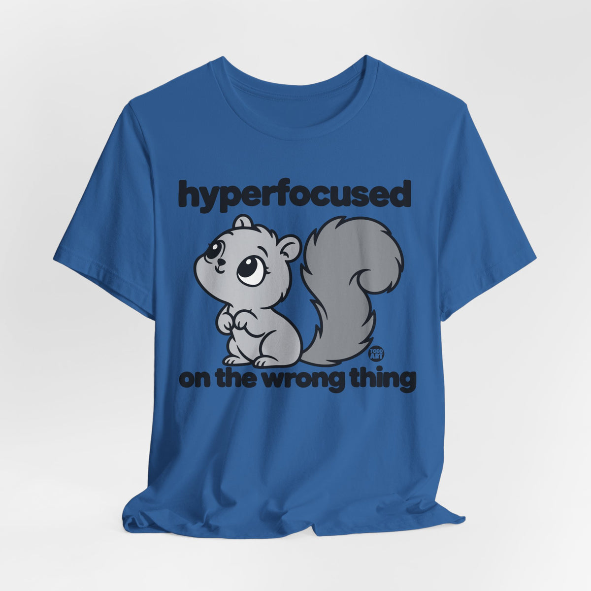 hyperfocused wrong thing