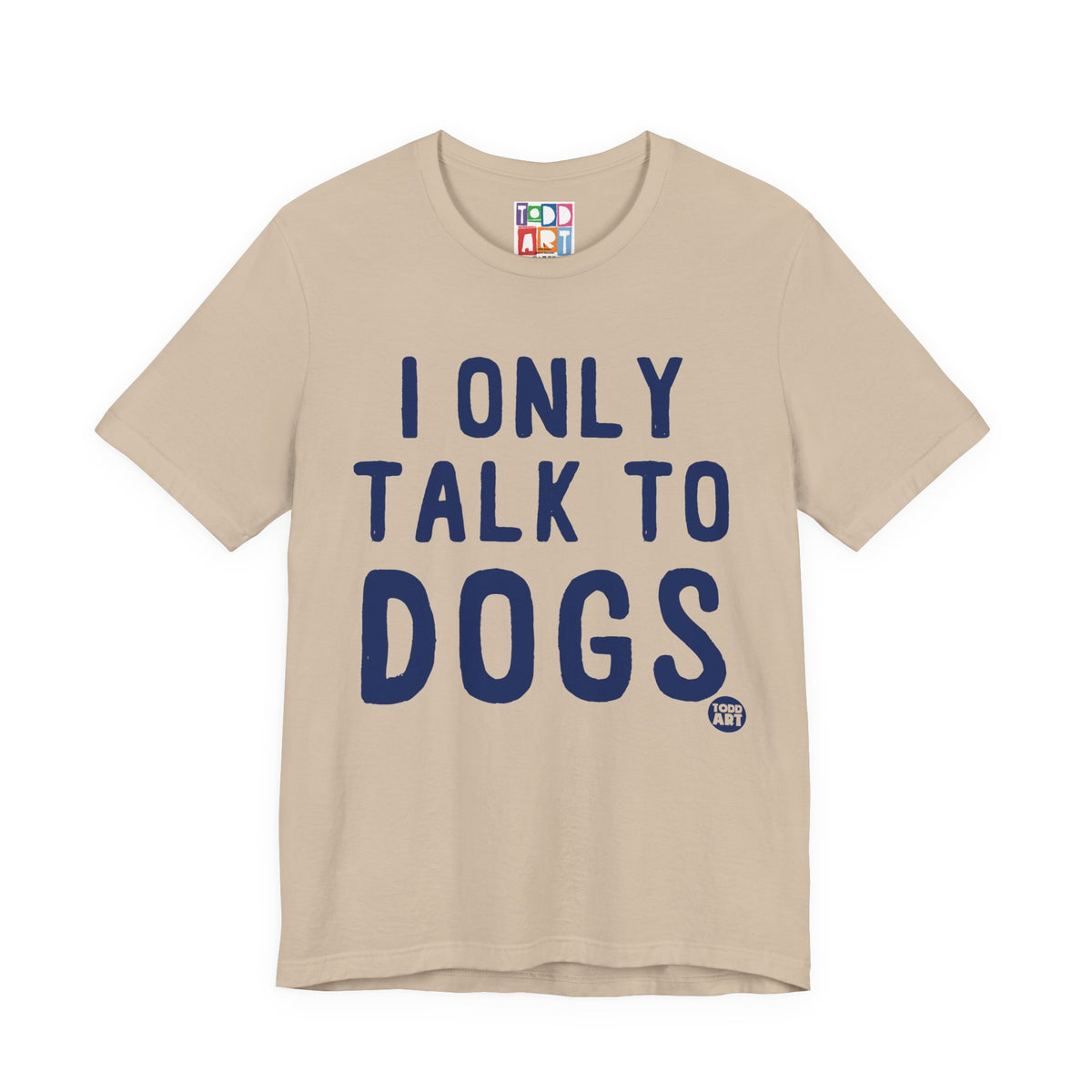 i-only-talk-to-dogs