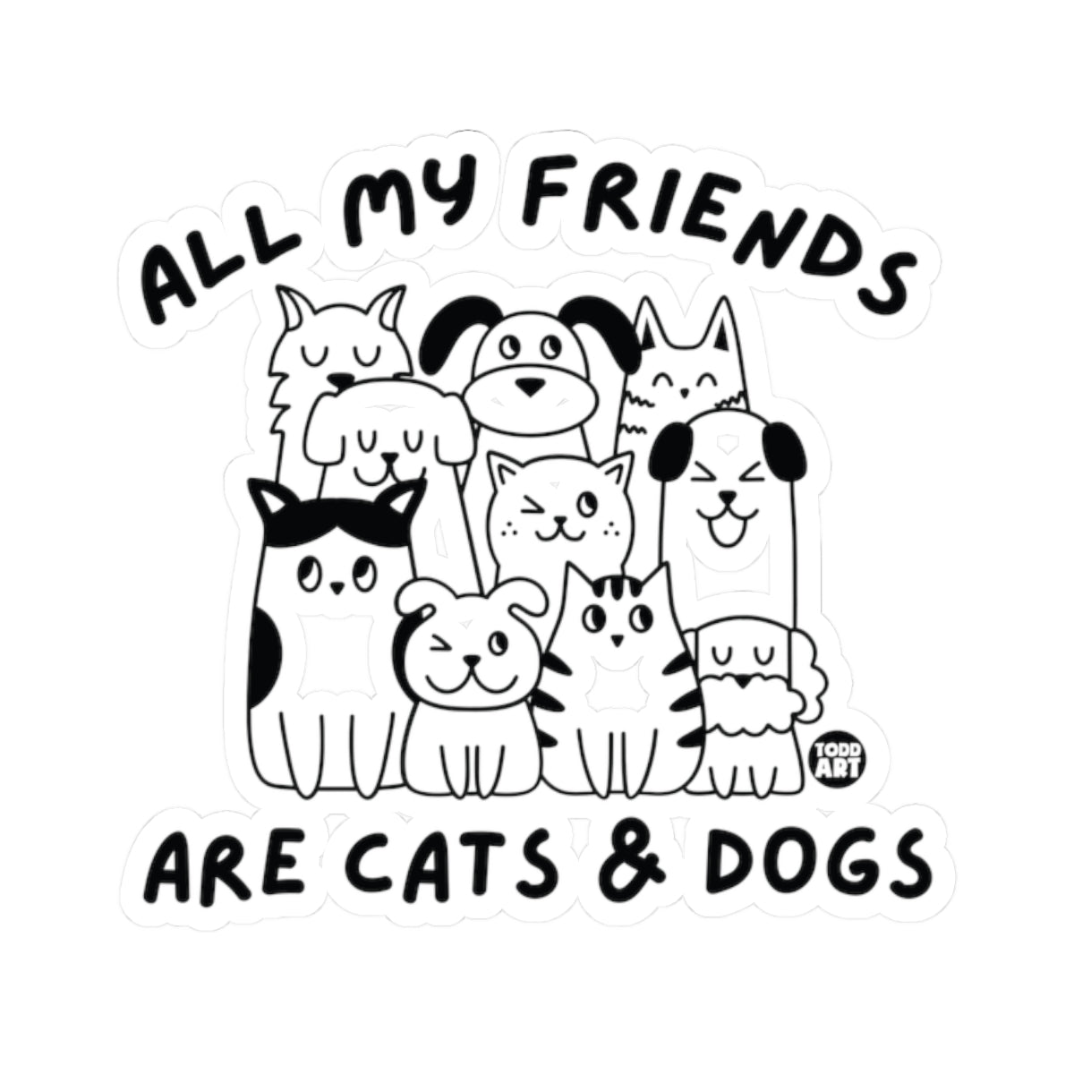 all-my-friends-are-cats-&-dogs