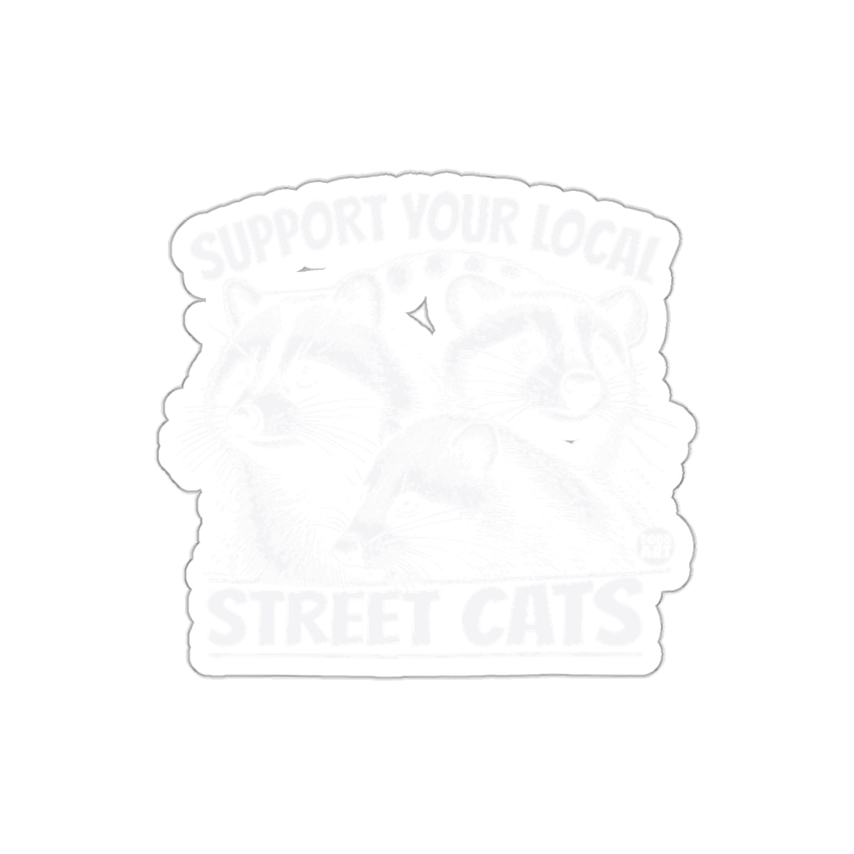 Support Your Local Street Cats Illustration sticker