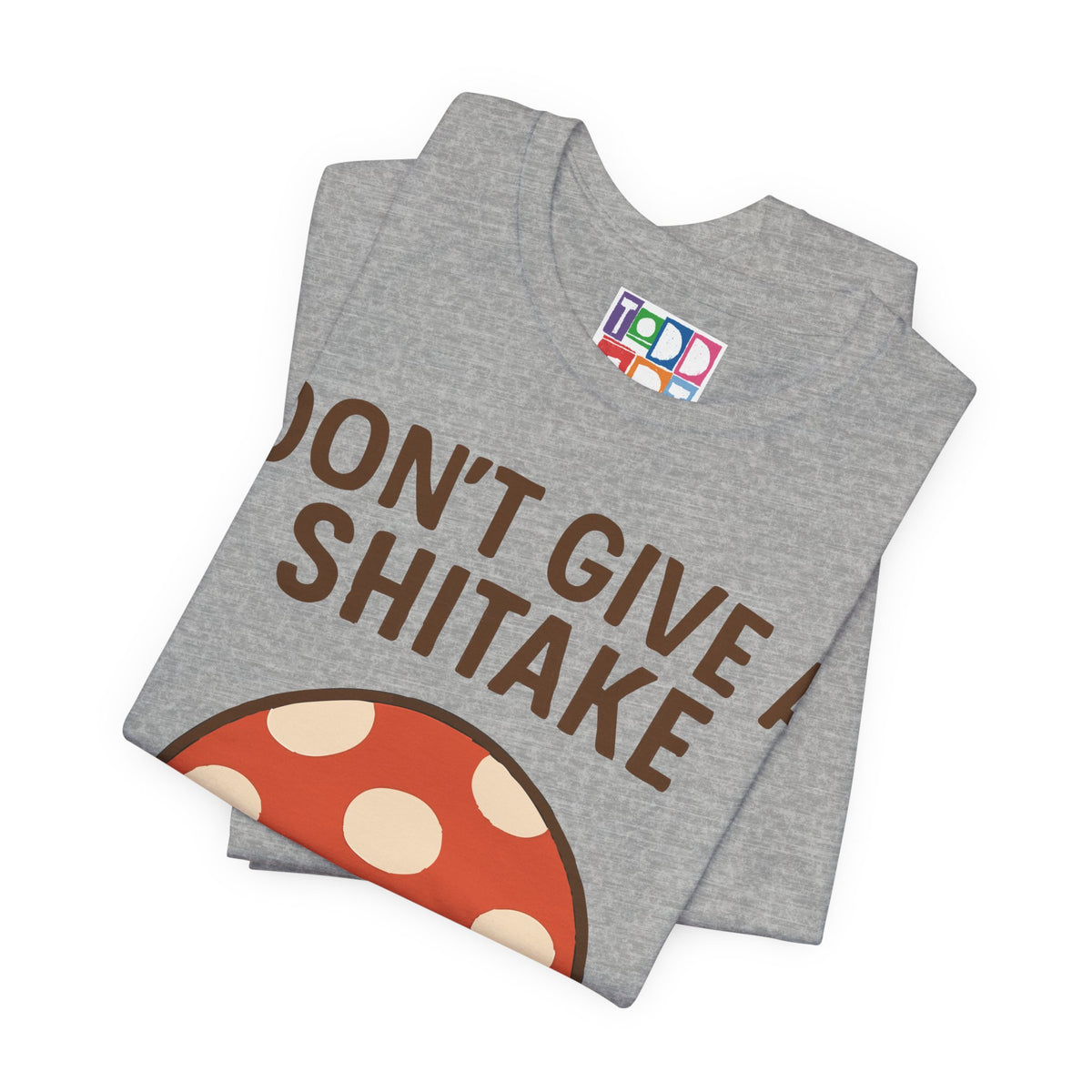 don't-give-shitake