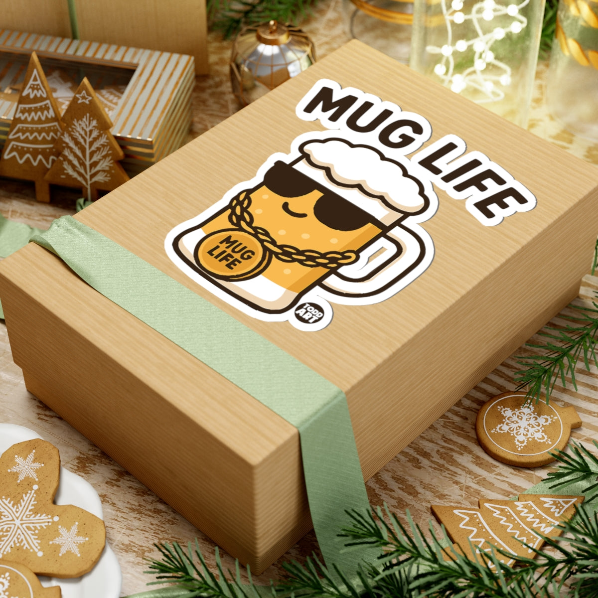 Mug Life Todd Art Sticker