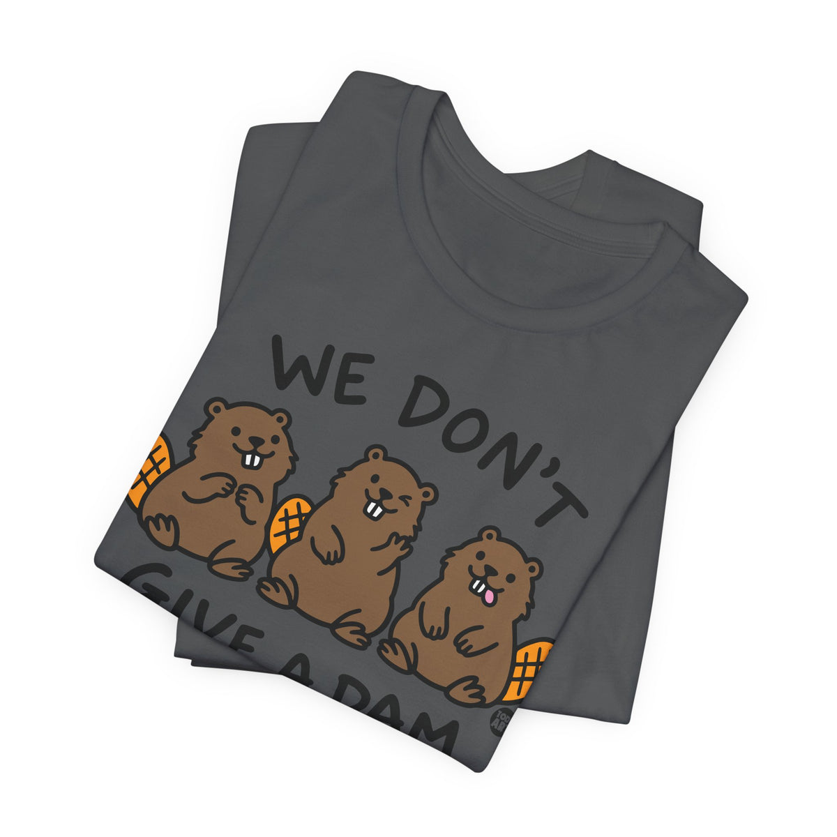 we-dont-give-dam
