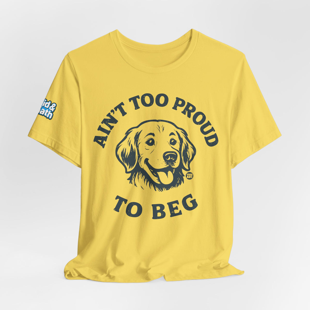 ain't-to-proud-to-beg