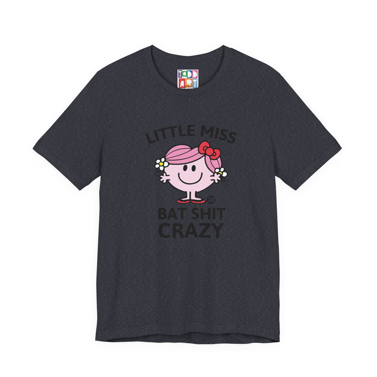 little-miss-bat-shit-crazy