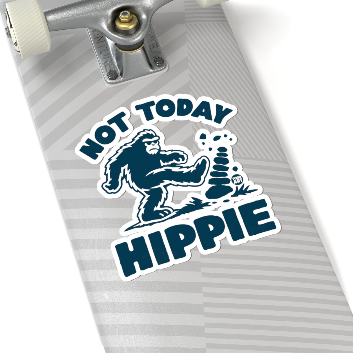 not today hippie