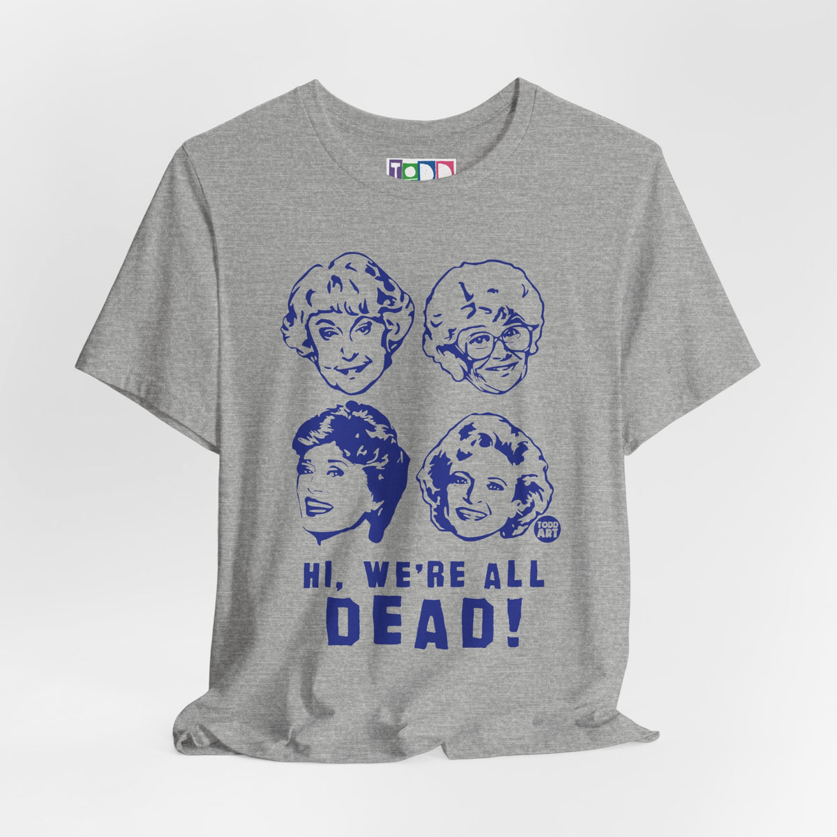 hi-were-dead-golden-girls