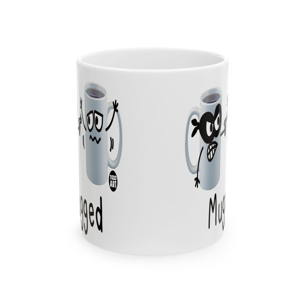 Mugged Todd Art Mug