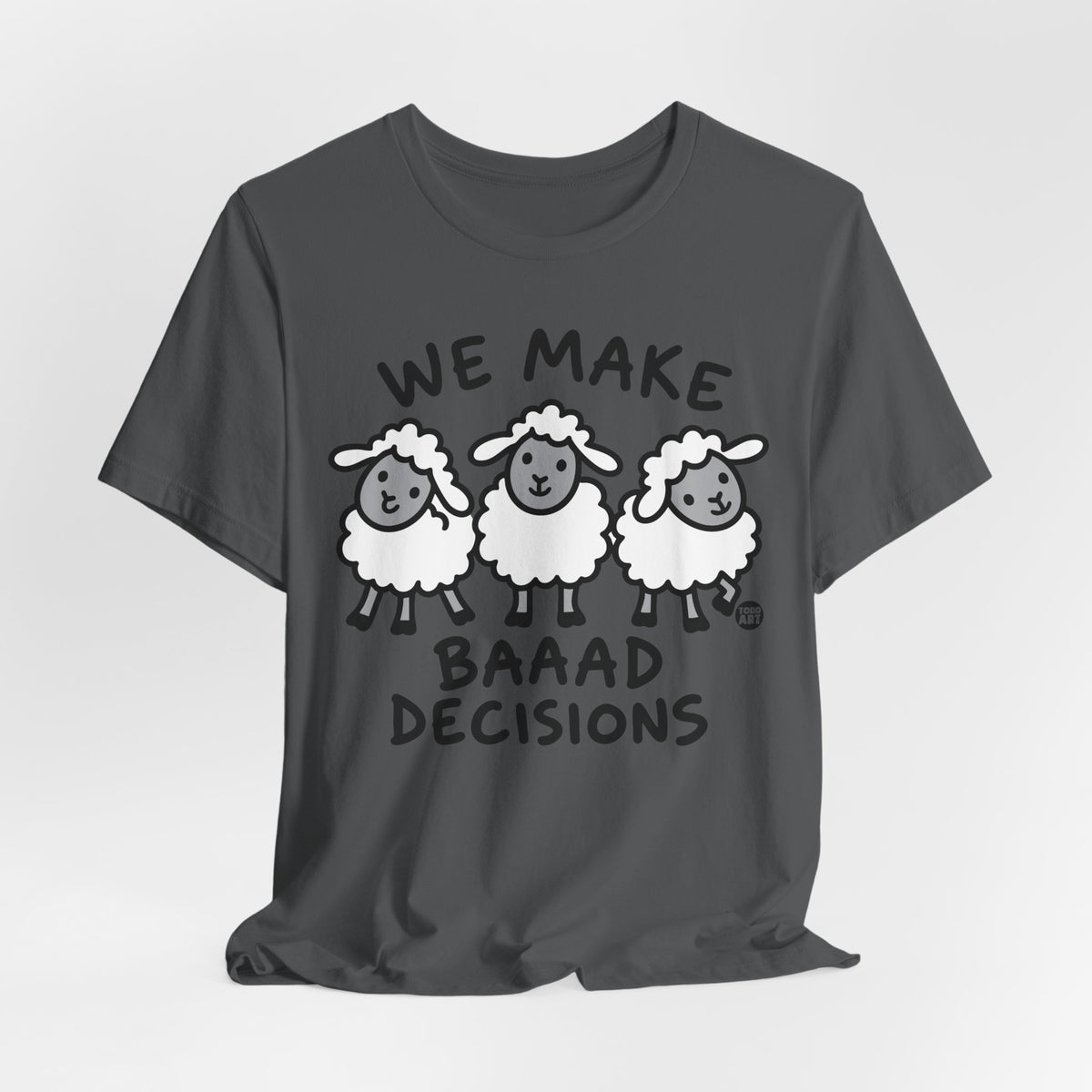 we-make-baaad-decisions