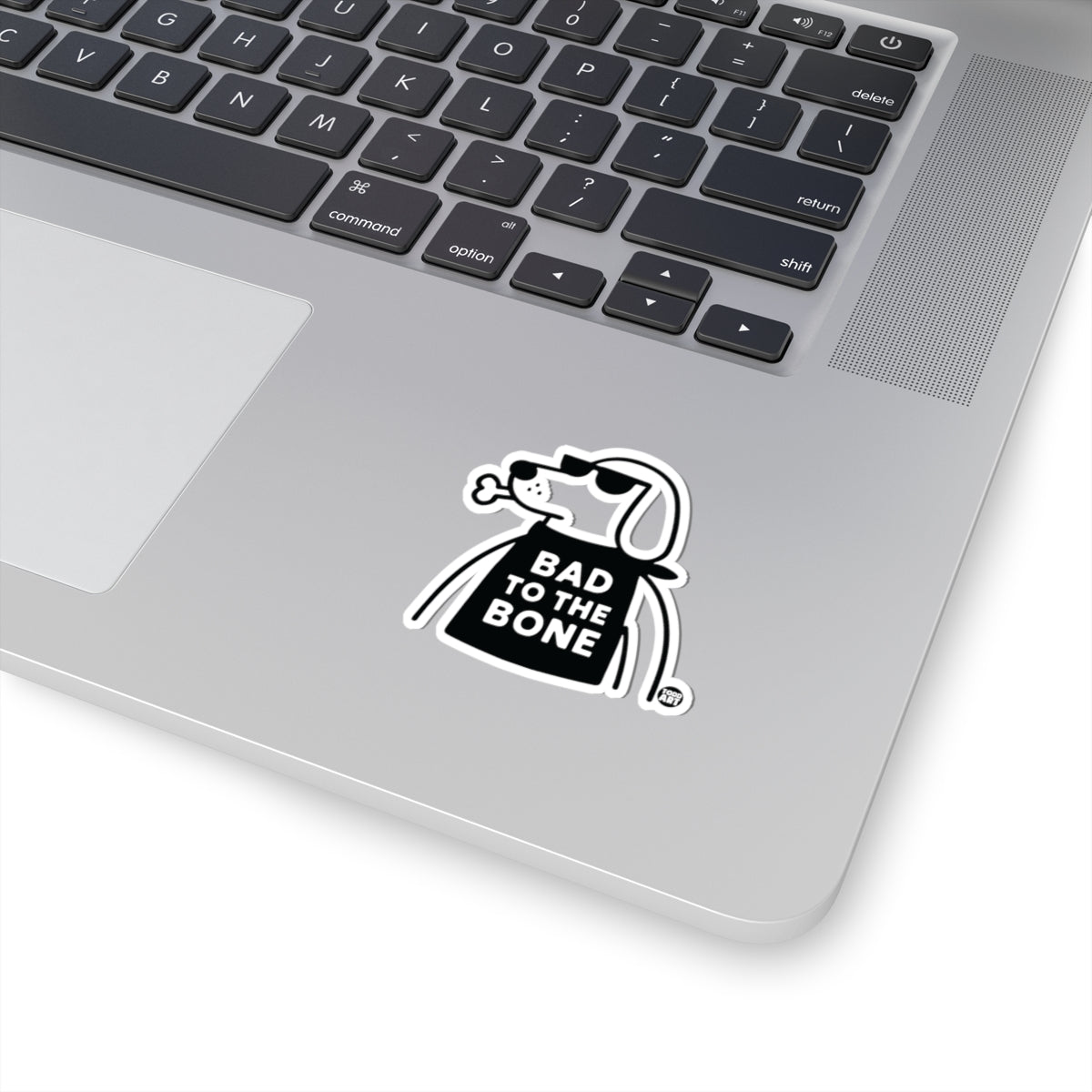 Bad to the BoneTodd Art Sticker