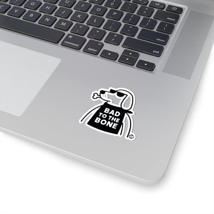Bad to the BoneTodd Art Sticker