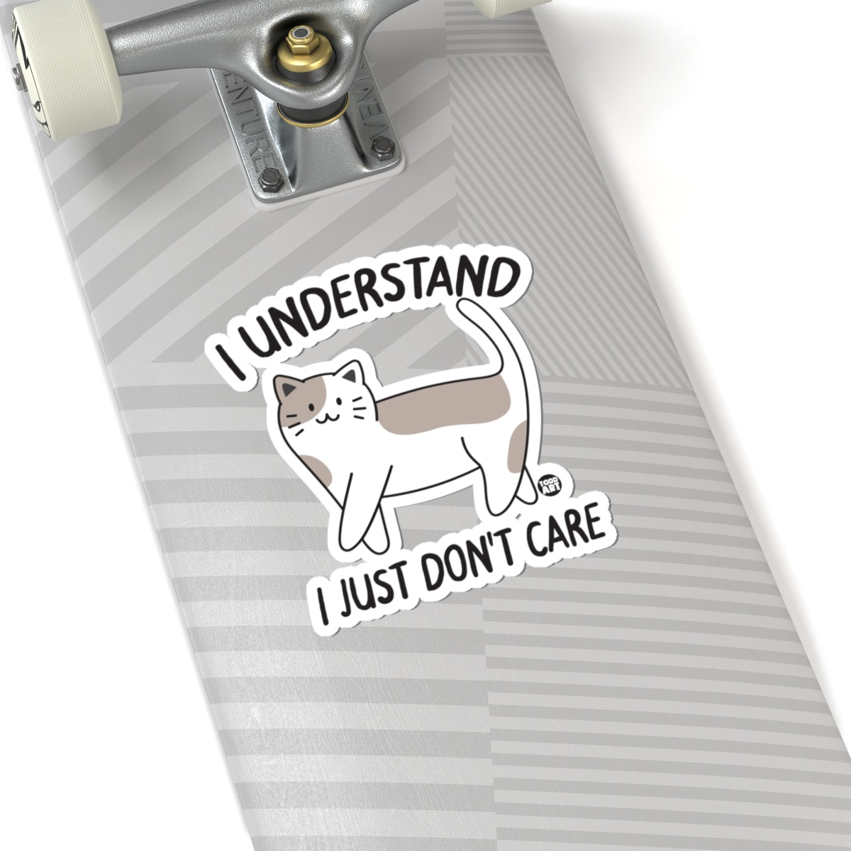 Unbothered FelineTodd Art Sticker