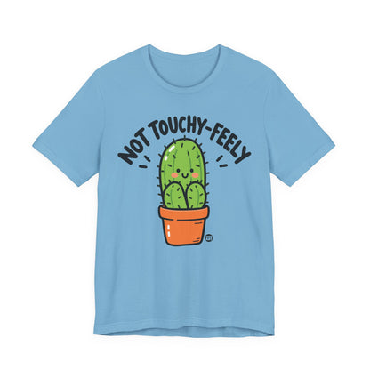 not-touchy-feely