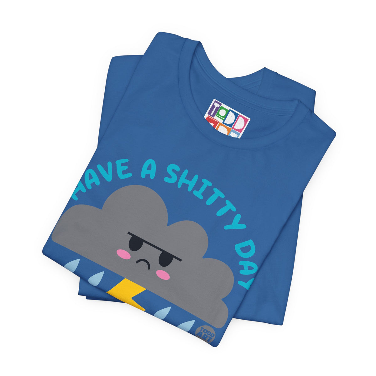 have-a-shitty-day