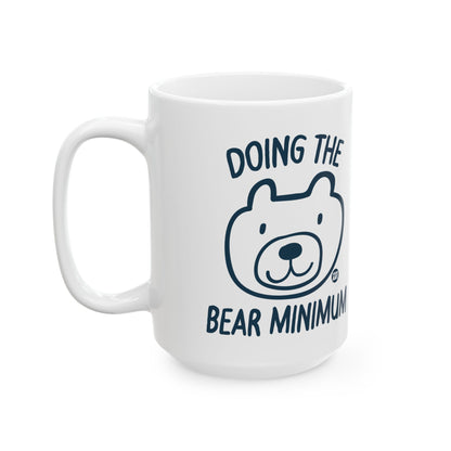 Bear Minimum Effort Todd Art Mug