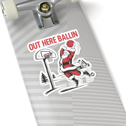Out Here BallinTodd Art Sticker