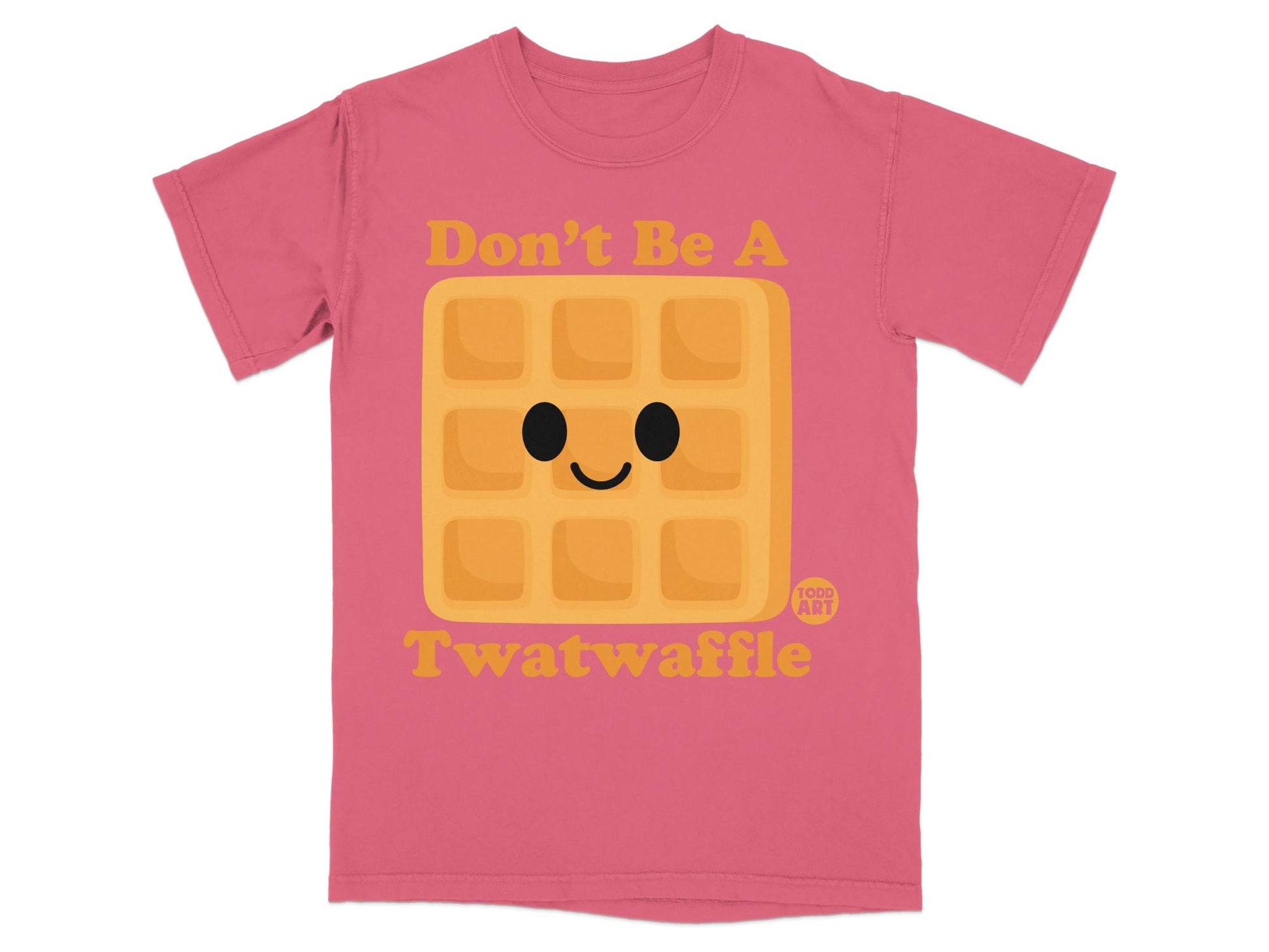 Don't Be A Twatwaffle Graphic T-Shirt