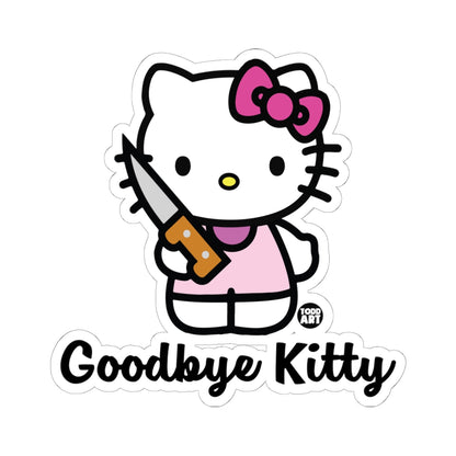 Kitty's Final Moment Todd Art Sticker