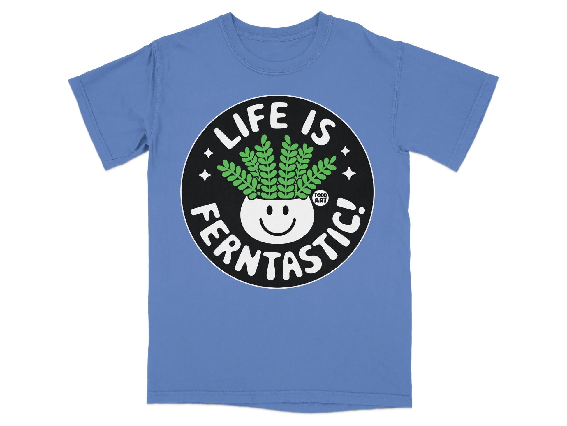 T-shirt with a smiling plant and "Life is Ferntastic" text.