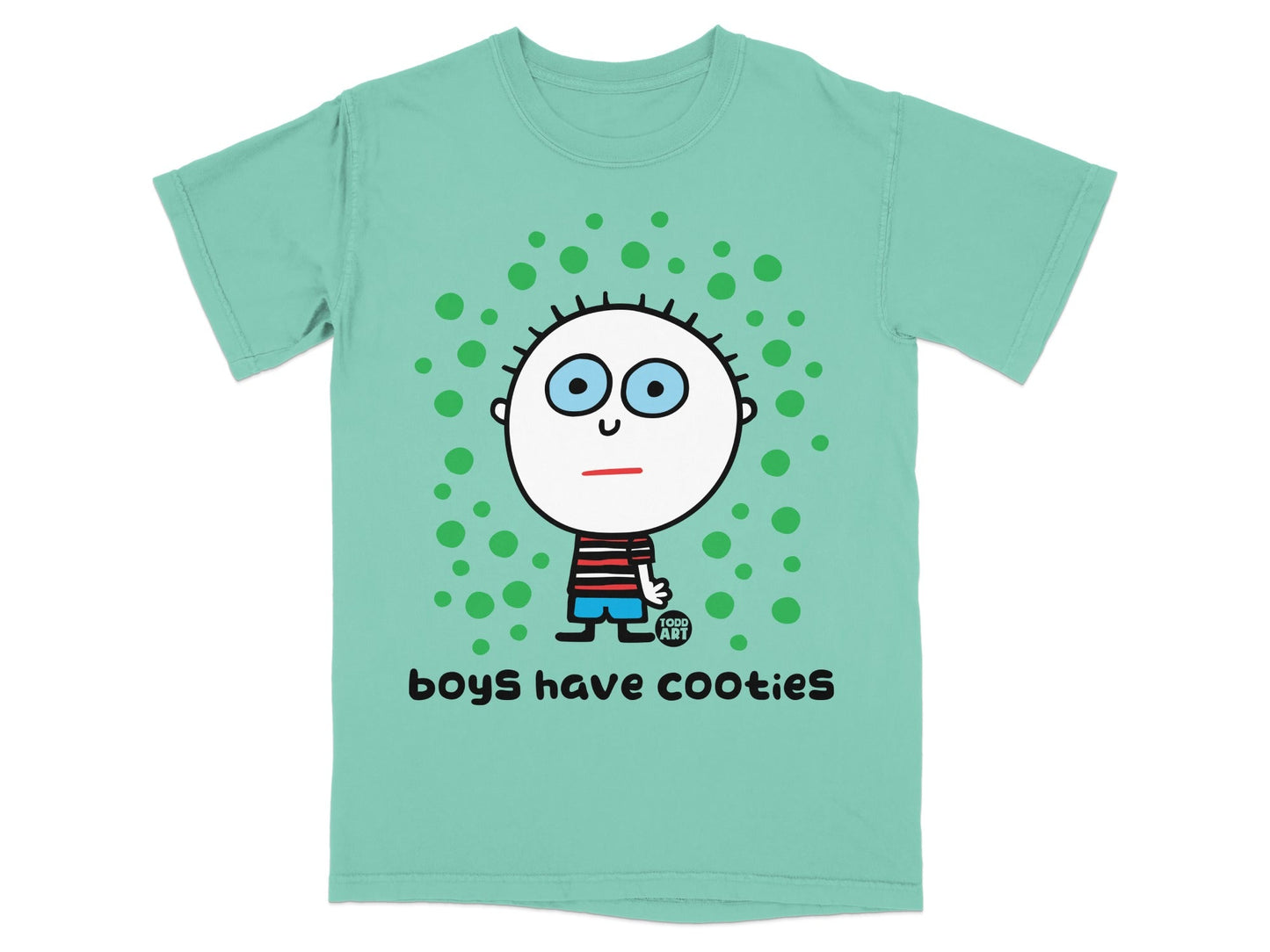 Boys Have Cooties Todd Art Graphic T-Shirt