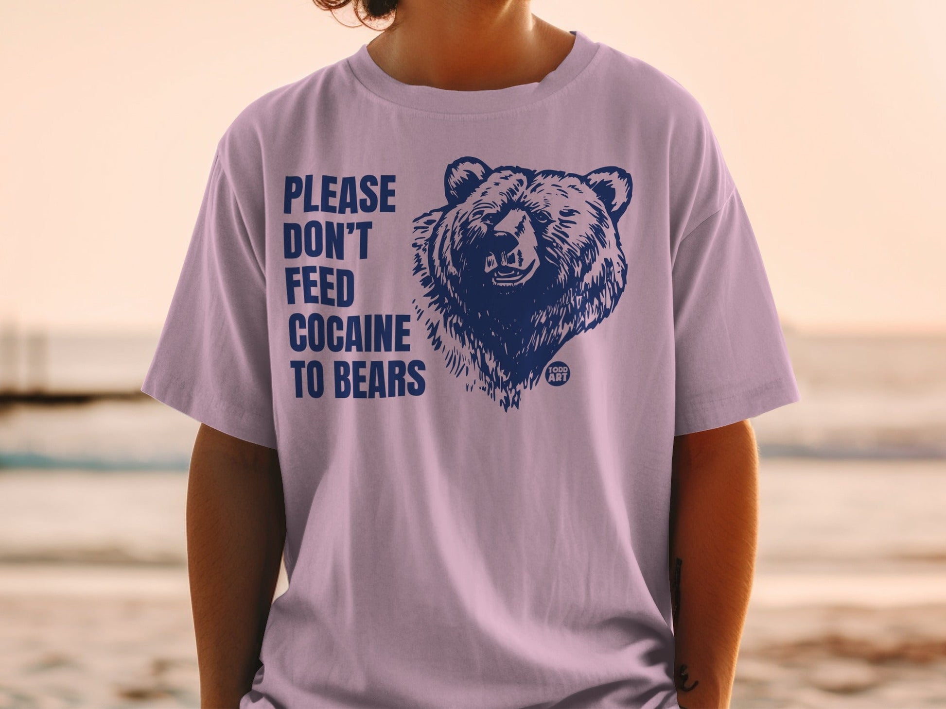 Please Don't Feed Cocaine To Bears T-shirt