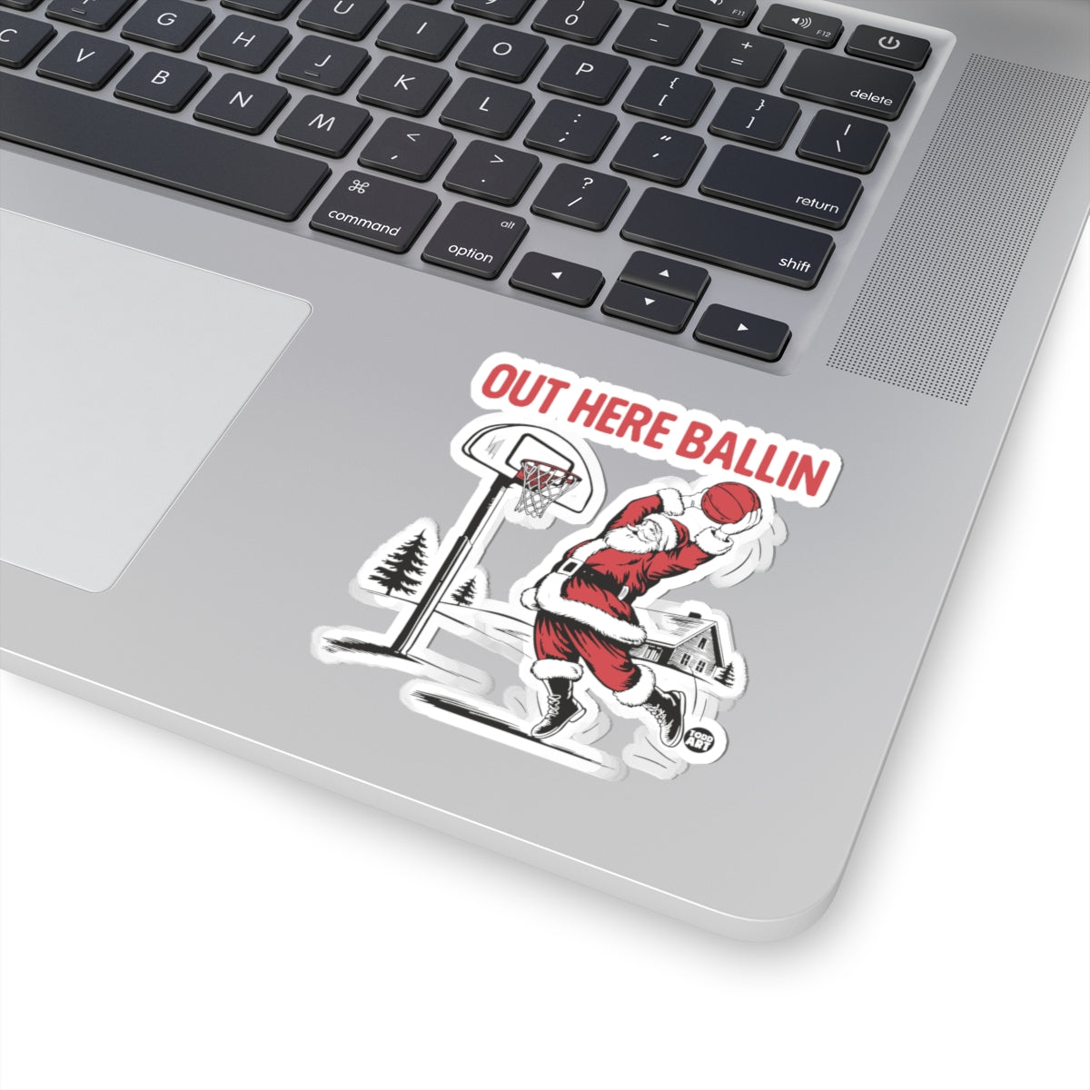 Out Here BallinTodd Art Sticker
