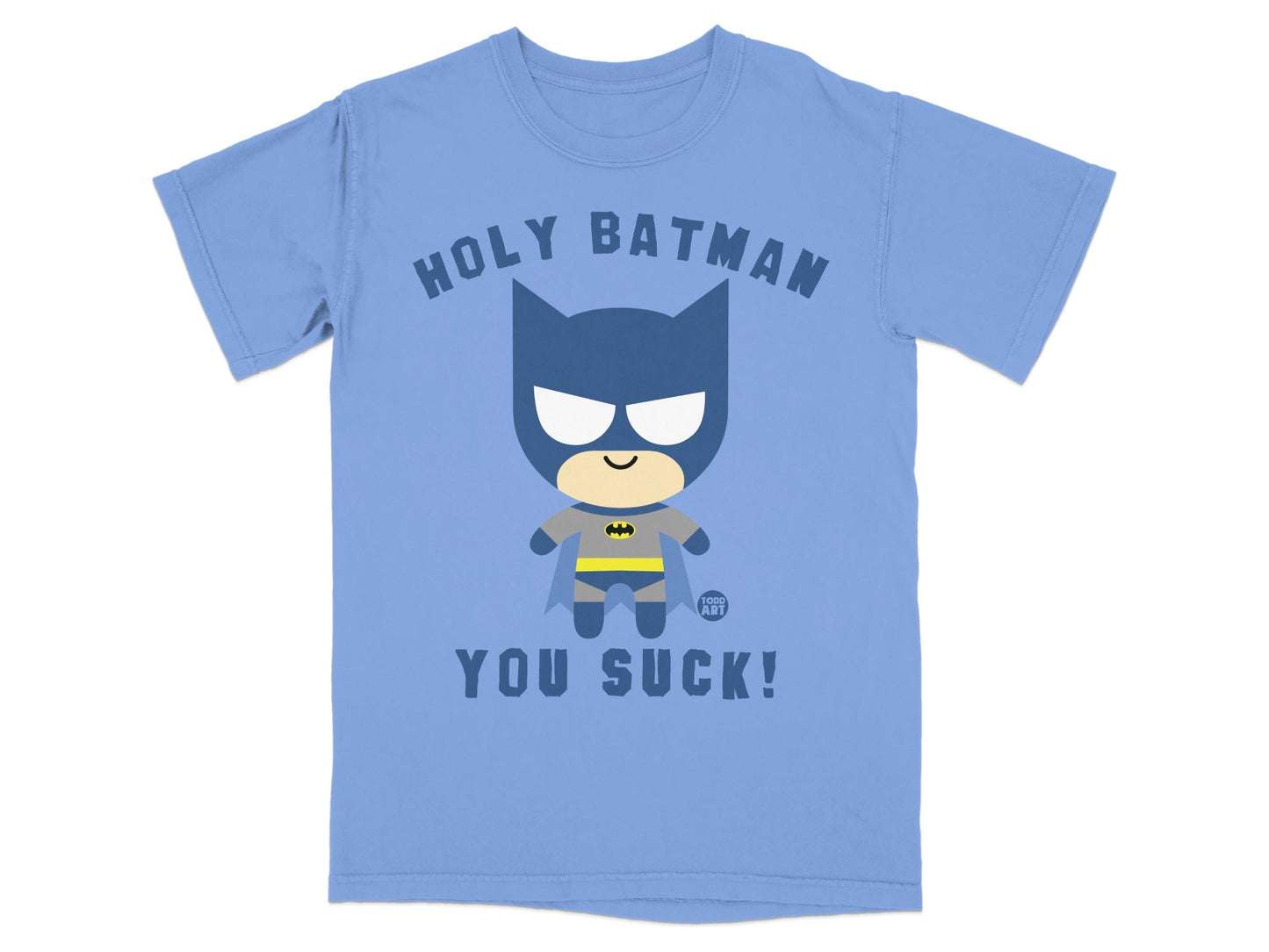 Chibi Batman t-shirt with "HOLY BATMAN YOU SUCK!" text.