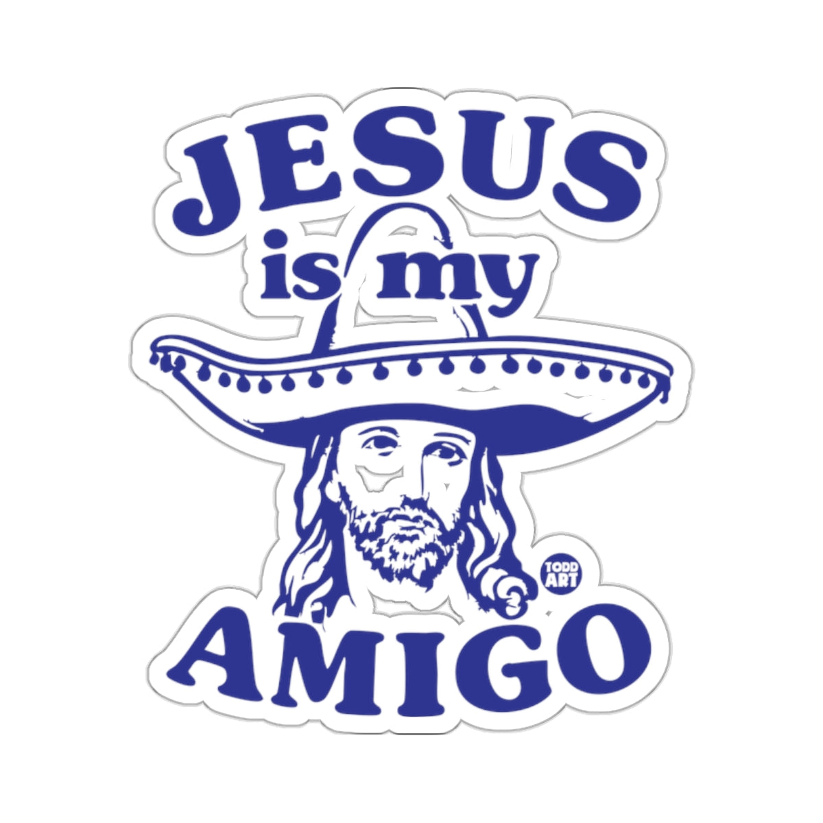 JESUS is my AMIGO Sombrero Jesus Design 