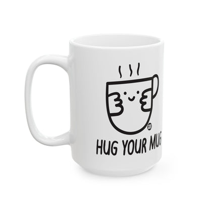 Hug Your Mug Todd Art Mug