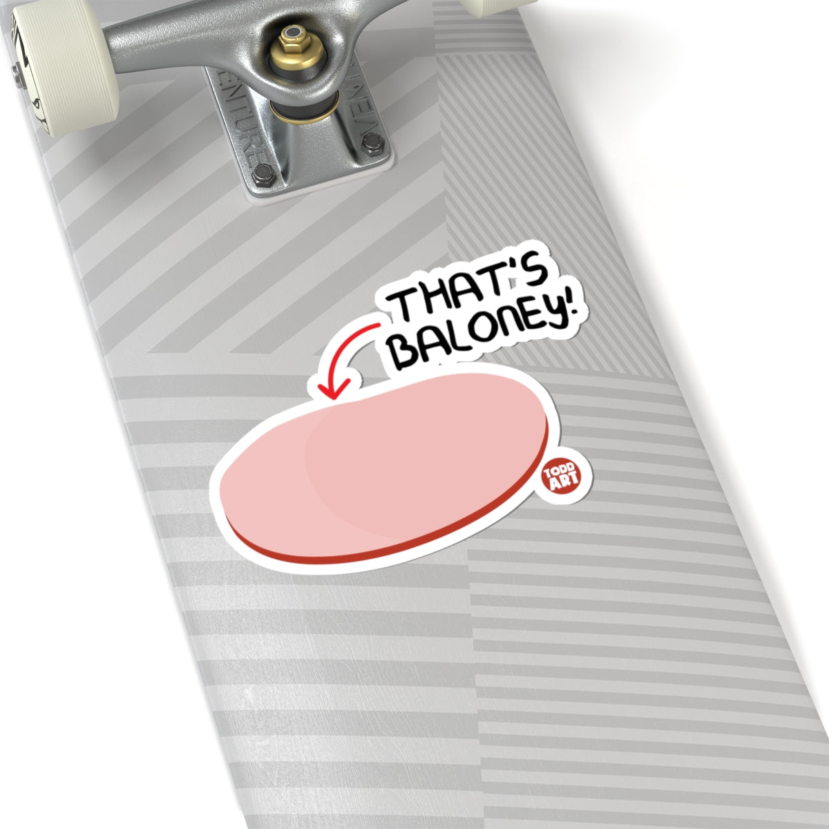 That's BaloneyTodd Art Sticker