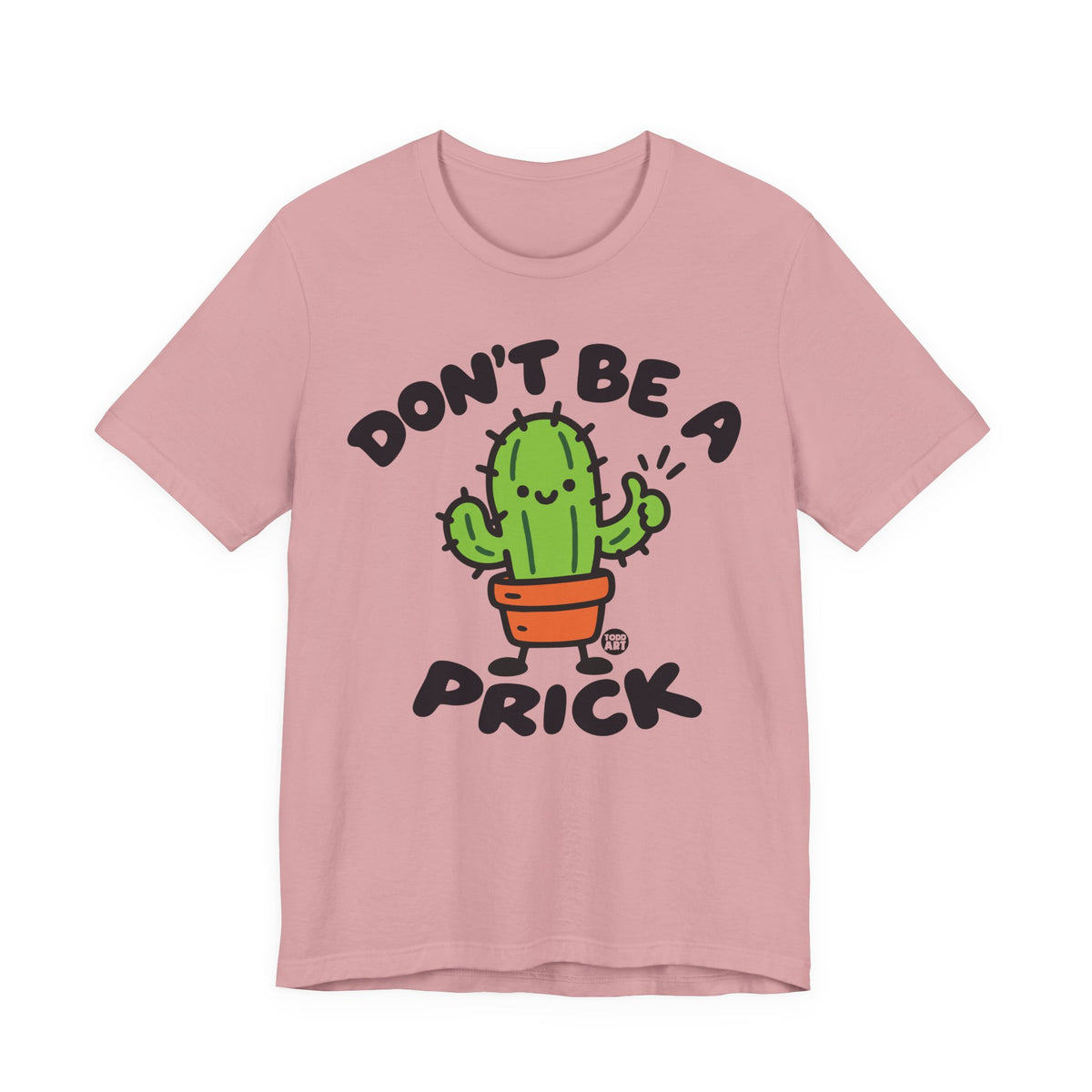dont-be-prick-cute