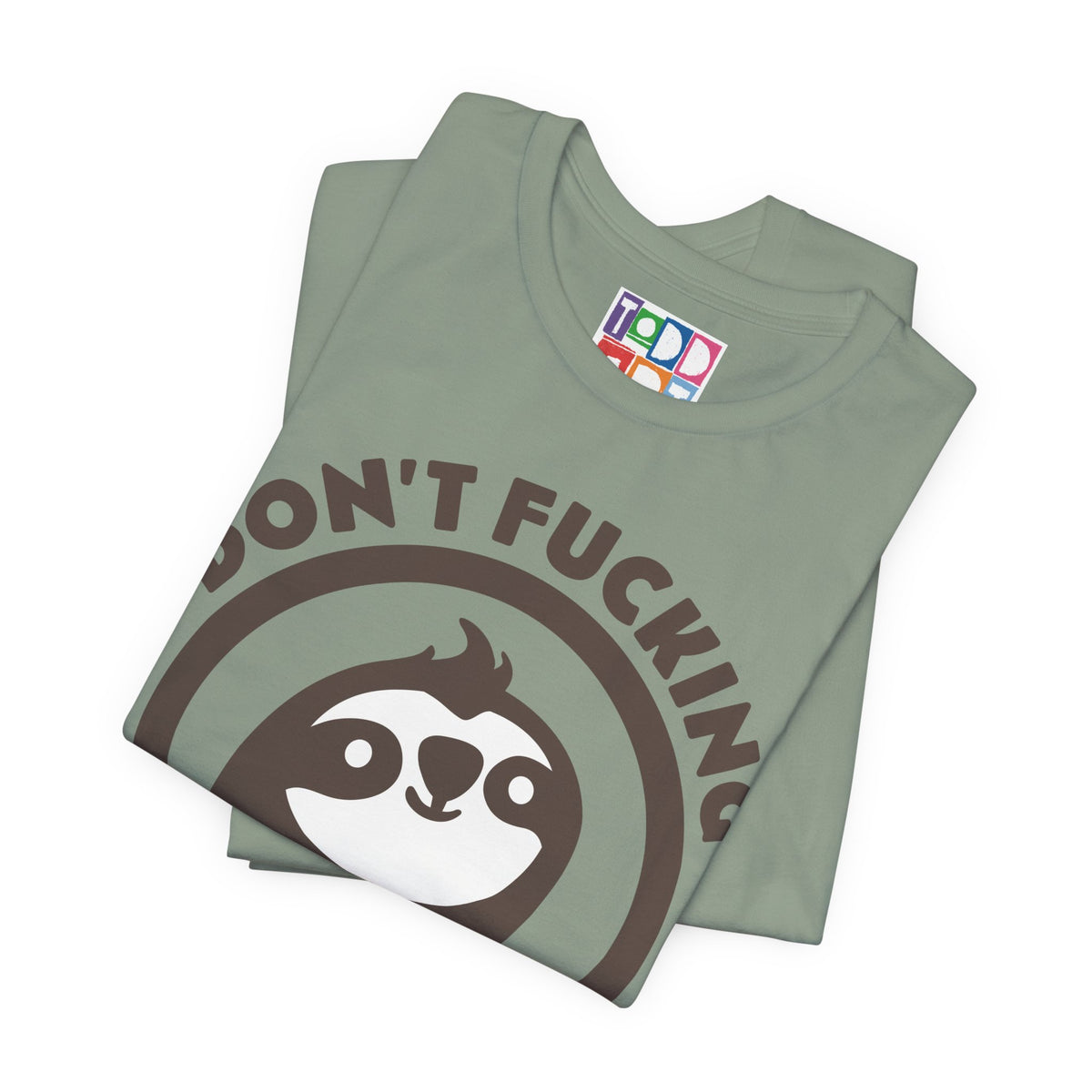 dont-fucking-rush-me-sloth
