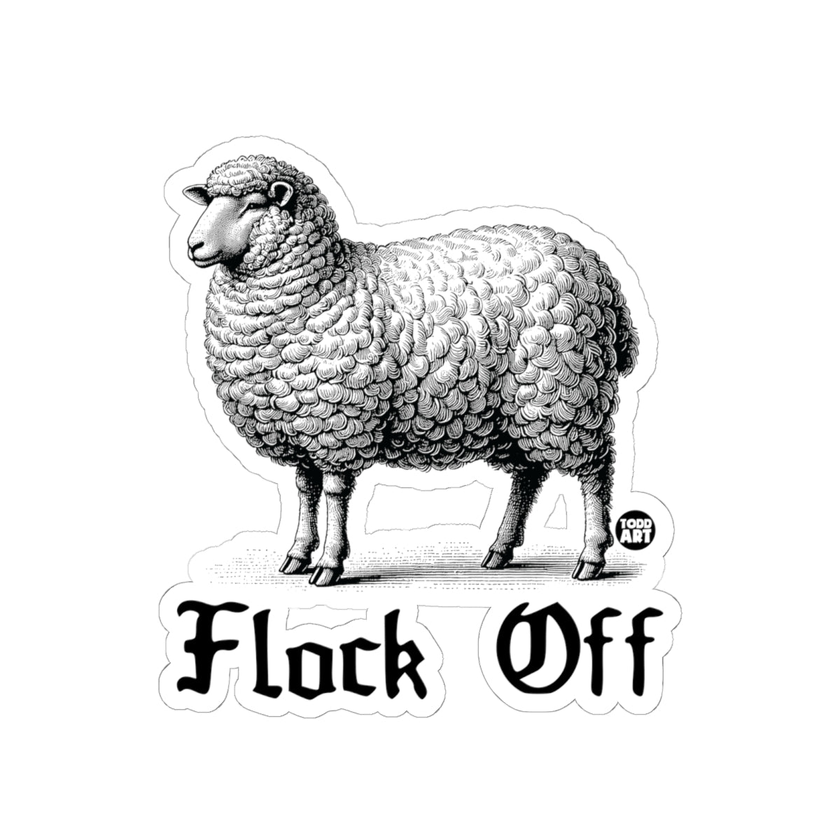 Sheep StatementTodd Art Sticker