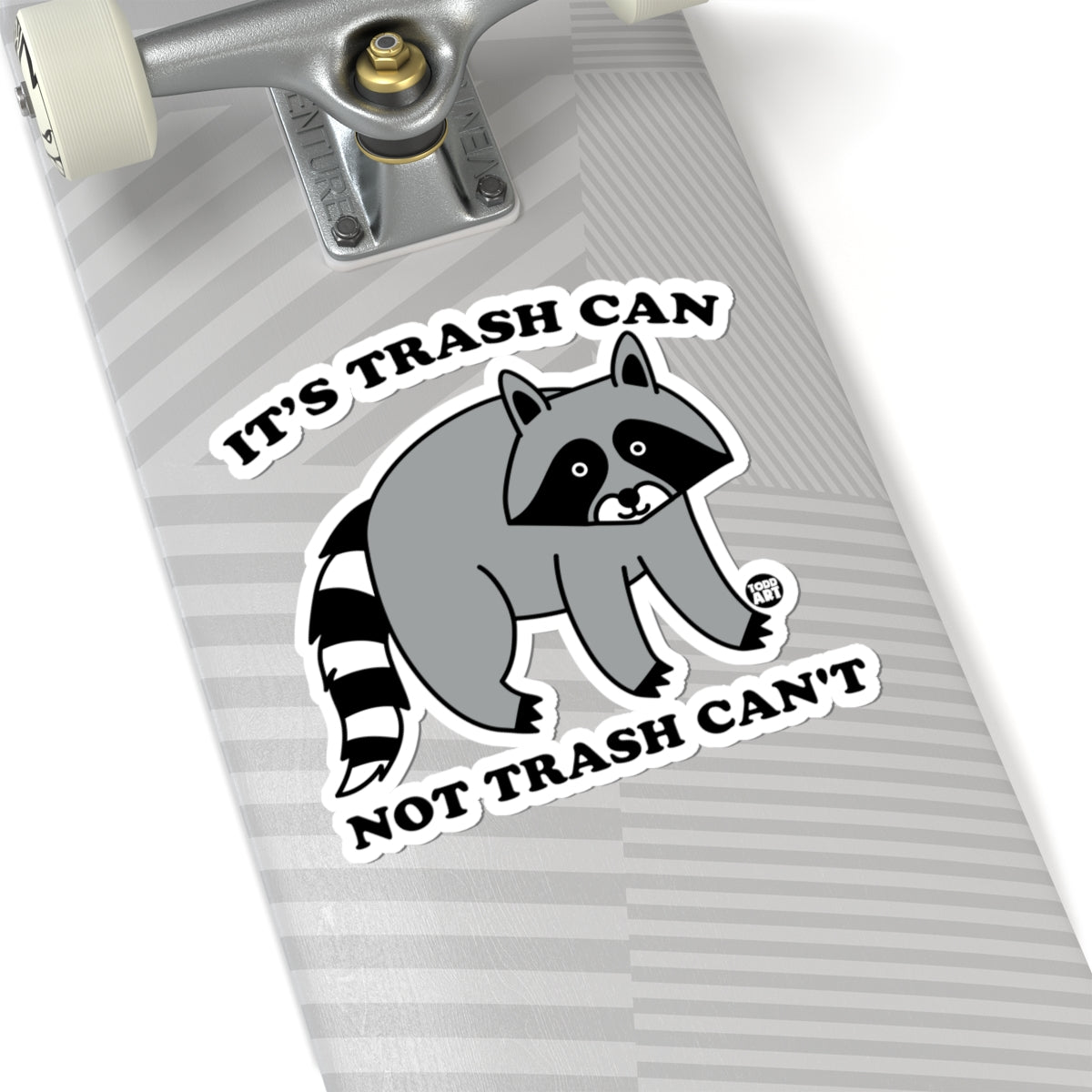 Raccoon Refuse ManagementTodd Art Sticker