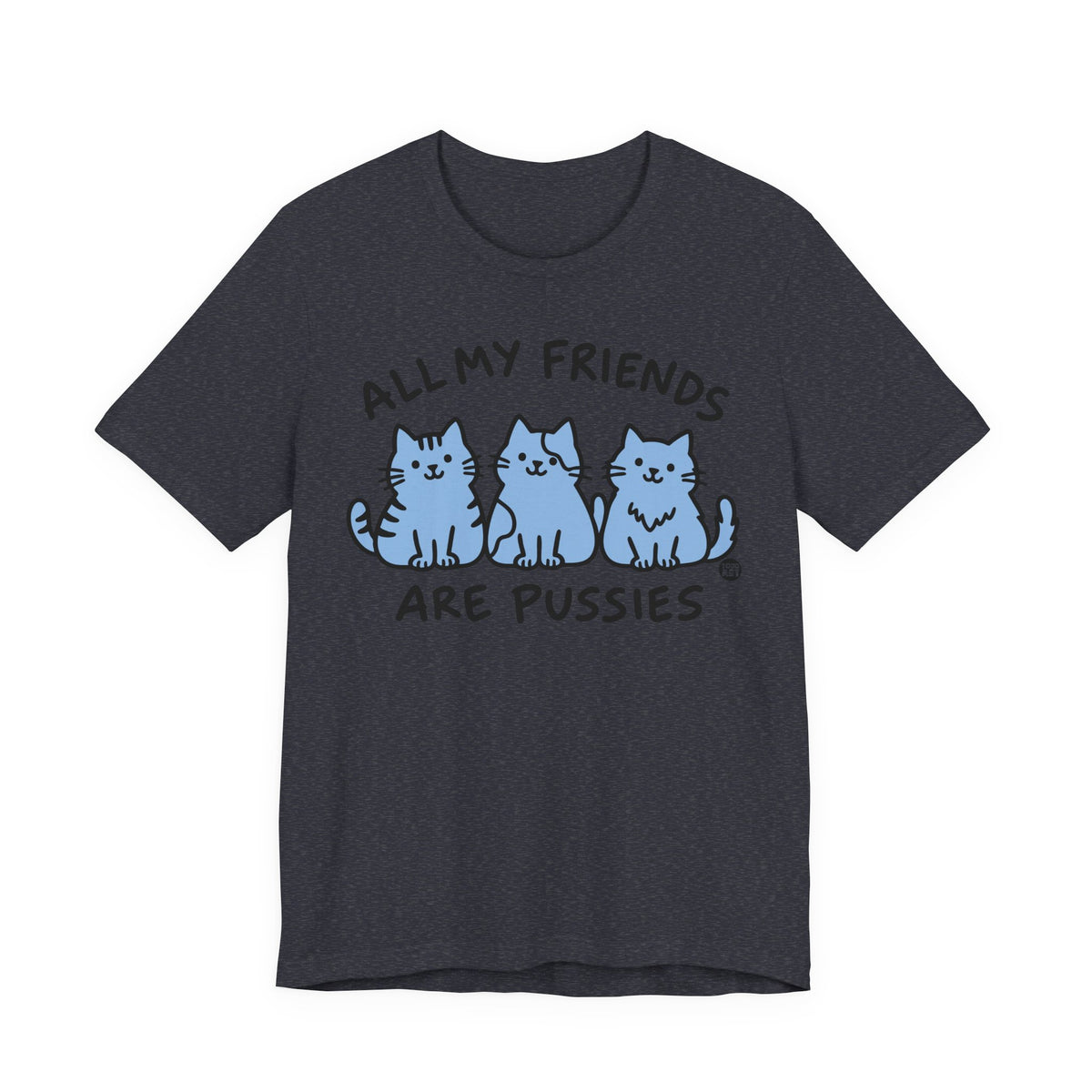 all-my-friends-pussies