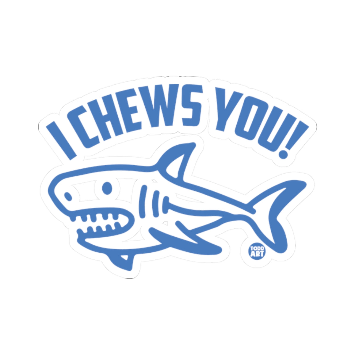 Dental SharkTodd Art Sticker