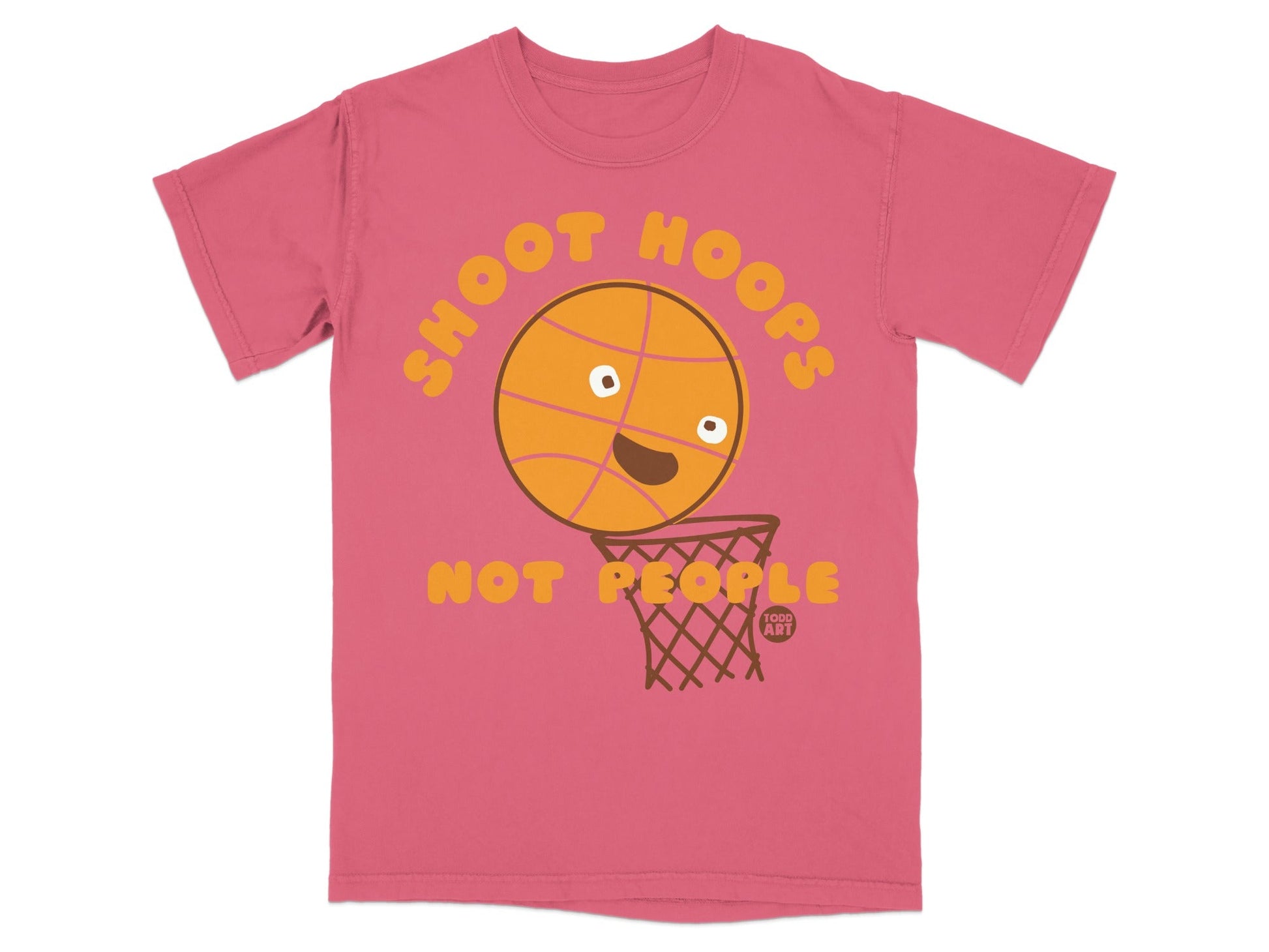 Pink t-shirt with "Shoot Hoops Not People" text and cartoon basketball in hoop.